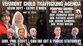 Cathy O'Brien and VT Gov. Kevin Hoyt DESTROY the establishment & expose VT's pedofile agenda