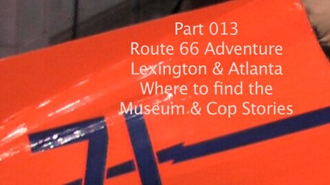 E04 0001 Lexington and Atlanta on Route 66 13