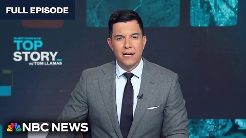 Top Story with Tom Llamas - July 22 | NBC News NOW| U.S. NEWS ✅