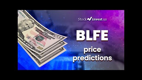 BLFE Price Predictions - Biolife Sciences Stock Analysis for Tuesday
