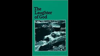 Chapter 2 - The Laughter of God - Rejoice Thou Barren One