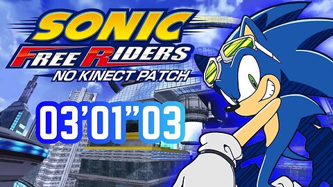 Sonic Free Riders Xenia - No Kinect [Metal City Standard] 03' 01" 03
