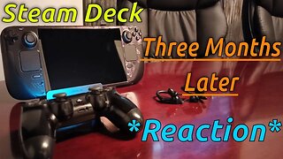 Three Months With The Steam Deck *Reaction*