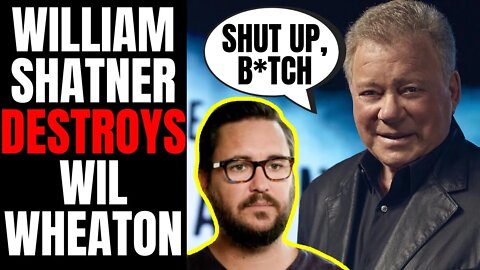 William Shatner SLAMS Woke Loser Wil Wheaton Over Star Trek On Set Allegations