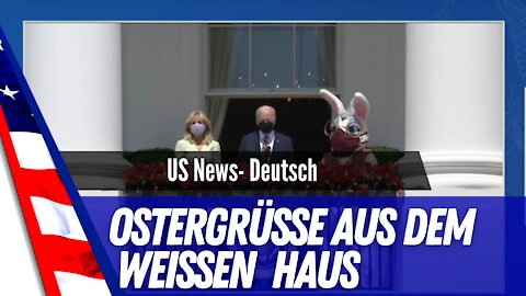 Ostergrüße aus dem Weißen haus