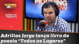 É HOJE: Adrilles Jorge lança livro de poesia e prova que não é só um rostinho bonito