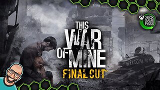 This War of Mine: Final Cut | Gameplay Xbox Game Pass | Canal Big Play