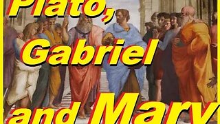 Gabriel finale. Mary, Plato and the Hippocratic Oath.