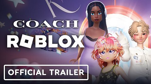 Coach - Official Roblox and Zepeto Collaboration Trailer