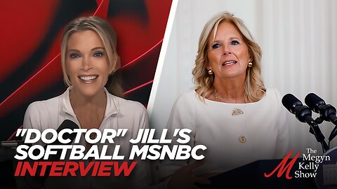"Doctor" Jill Biden Uses Softball MSNBC Interview to Defend Hunter, with the Ruthless Podcast Hosts