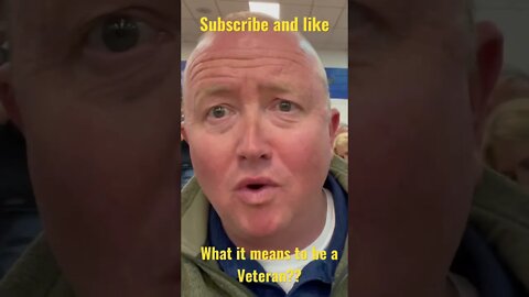 What it means to be a Veteran?