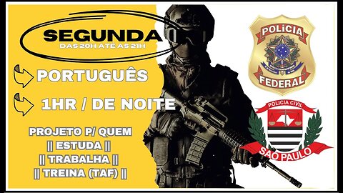 #12 Estude Comigo | Polícia Federal Agente/Escrivão 👉 Motivação p/ o Combate (Serve Polícias Civis)