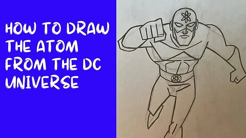 How to Draw The Atom from the DC Universe