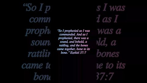 Ezekiel‬ ‭37:7‬ #God #Jesus #christian #bible #prophet #prophecy
