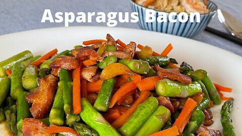 How to make Stir Fry Asparagus With Bacon/炒蘆荀培根