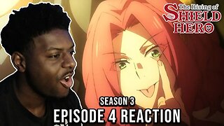 SHE IS SO EVIL! The Rising of the Shield Hero Season 3 Episode 4 REACTION IN 7 MINUTES!