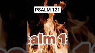 Psalm 121, KJV with Hebrew names. To YAH be the glory! #YAHUAH #YAHUSHA #YAH #Bible #Psalms #David