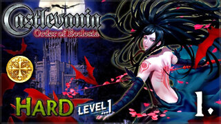 Castlevania: Order of Ecclesia [NDS] - Hard LV.1 / Guide 100% / All Glyphs and Boss Medals (Part.1)