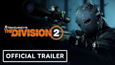 The Division 2: Year 5 Season 2 - Official Puppeteers Launch Trailer