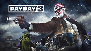 Best Payday Game Yet?!?- Payday 3 (Early Access) Let's Play - Part 1