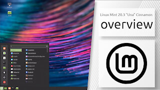 Linux Mint 20.3 "Una" Cinnamon overview | Sleek, modern, innovative