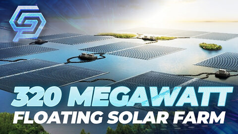 The World’s Largest Floating Solar Farm!