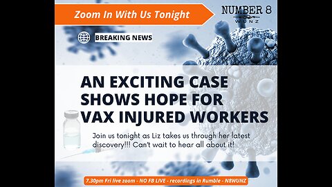 Ep 120 NZ Case Shows Hope for Vax Injured Workers