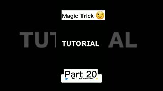 Magic Tricks Part 20