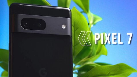 Google Pixel 7 Review - Best Value Smart Phone!