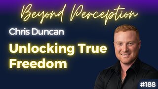 Breaking the Shackles of Personal Development: Superconscious Transformation | Chris Duncan (#189)