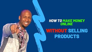 How to Make Money Online Without Selling Products | Passive Income Ideas