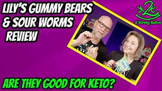 Lily's gummy bears & sour worms review | Are they Keto friendly