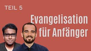 DZW, Episode 155: Ewige Sicherheit erklären – Evangelisation für Anfänger (Teil 5)