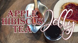 Apple Hibiscus Tea Jelly [Recipe and Canning Tutoral]