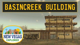 Fallout New Vegas | The Basincreek Building Explored