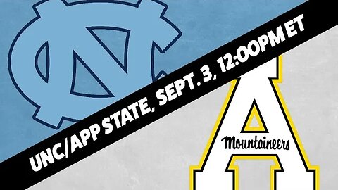 App State vs North Carolina Picks, Predictions and Odds | App State vs UNC Betting Preview | Sept 3