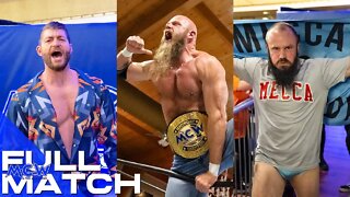 FULL MATCH - Dak Draper vs Ken Dixon vs Brian Johnson - Triple Threat Match