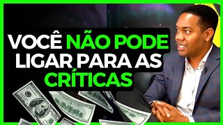 COMO LIDAR COM AS CRÍTICAS? Micha Menezes