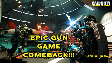 INFINITE WARFARE EPIC GUN GAME COMEBACK