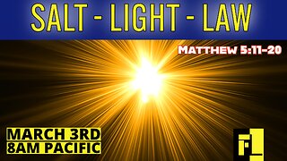 68 – SALT, LIGHT and the LAW