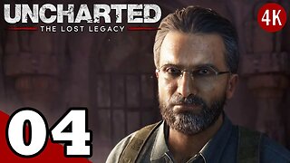 Uncharted The Lost Legacy Remastered Gameplay Walkthrough Part 4 [PS5/4K] [With Commentary]