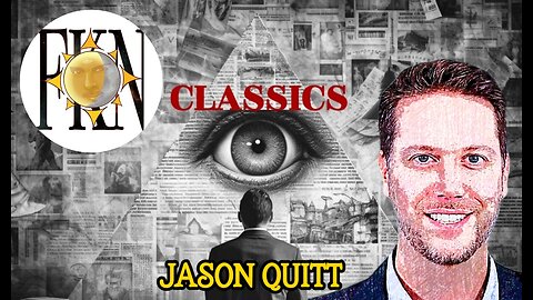 FKN Classics 2020: Into the Astral - Entities & Guides - Spiritual Suppression | Jason Quitt