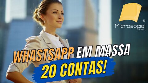 Whatsapp Recording, Envios em MASSA com 20 CONTAS do Whatspp, Microsocial, Autland, Whatsapp Bulk,