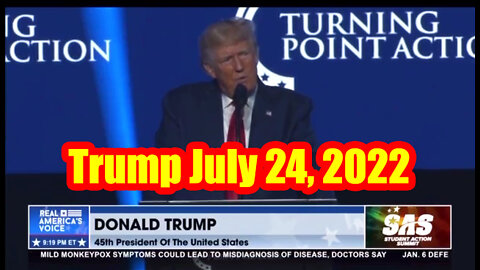 America’s Comeback | Trump July 24, 2022