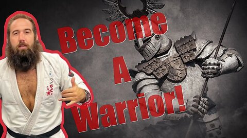 BECOME A WARRIOR!- With Kyle Sefcik