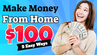 5 Ways To Make Money From Home