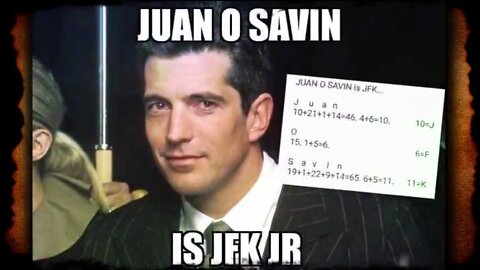 Juan O Savin is JFK Jr - WWG1WGA