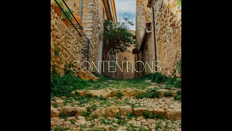 Contentions spin off: God conquers with Love NOT Contention.