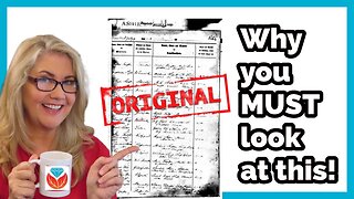 5 Reasons You MUST Review Original Genealogy Records