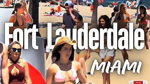 Fort Lauderdale Beach - Miami Travel Vlog - Beautiful Girls - Viral -Trending 2024